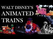 The Definitive Compilation - Walt Disney's Cartoon Trains 1922-1967