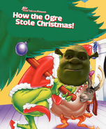 How the Ogre Stole Christmas! "(How the Grinch Stole Christmas, 1966)"