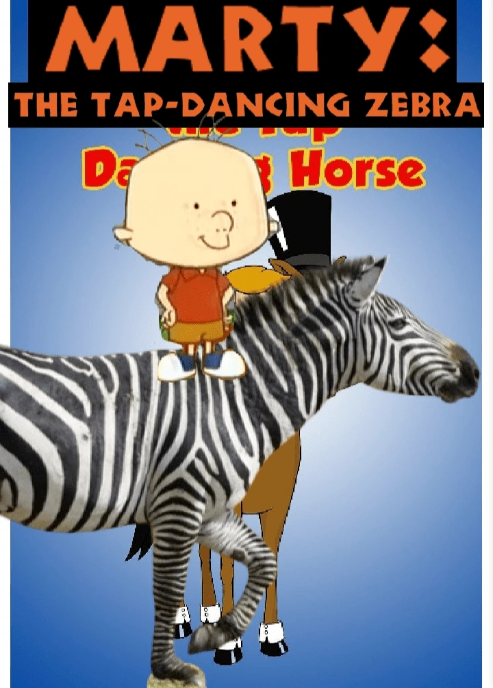 Marty the TapDancing Zebra (NatureRules1 and GavenLovesAnimals Style) The Parody Wiki Fandom