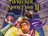 The Wrecker of Notre Dame II