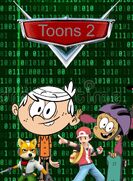 Toons 2 (Cars 2) (Gabriel Adam Pictures Style)