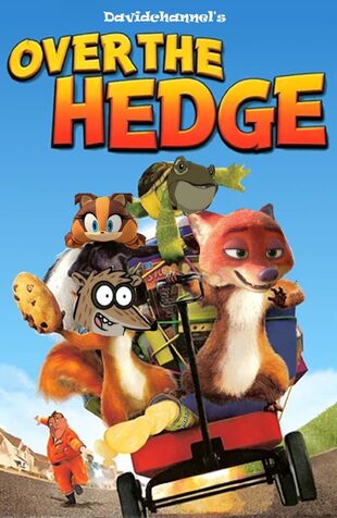 Over the Hedge (2006; Davidchannel's Version) Poster