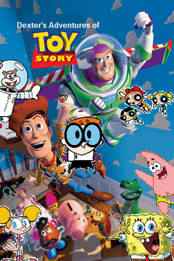 DEXTER's advetures of TOY STORY