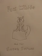 20220819 232253.jpg (2.01 MB) Fox White and the Seven Heroes
