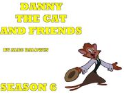 Danny the Cat and Friends (Season 6) Poster