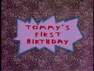 Tommy's First Birthday (August 11, 1991)