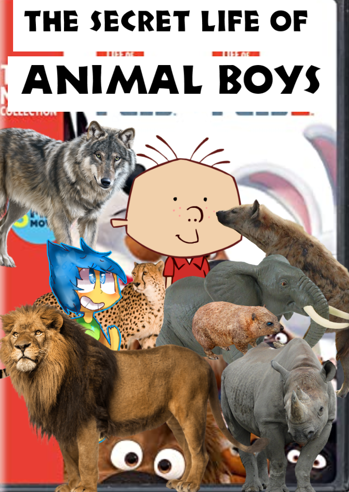 The Secret Life of Animal Boys (NatureRules1 and GavenLovesAnimals' Style) | The Parody Wiki | Fandom The Secret Life of Animal Boys (NatureRules1 and GavenLovesAnimals' Style) | The Parody Wiki | Fandom