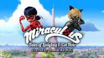 Miraculous: Tales of Ladybug & Cat Noir (© 2015- Zagtoon)