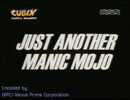 Just Another Manic Mojo (February 3, 1999)