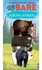 We Bare Alaskan Animals Poster.png