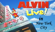 Alvin Live! In New York City