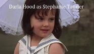 Darla Hood as Stephanie Tanner