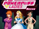 The Powerpuff Ladies Movie