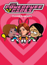 The Powerpuff Girls (Davidchannel’s Version) Poster