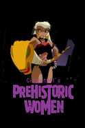 Prehistoric Women (Citybot941 Style) Poster