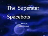 The Superstar Spacebots Title Card