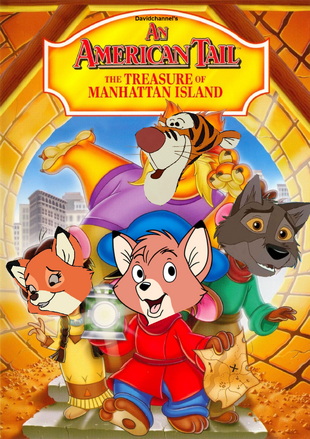 An American Tail 3 The Treasure of Manhattan Island Davidchannel s Version The Parody Wiki Fandom