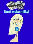 Milky way and the galaxy girls Don't wake milky!