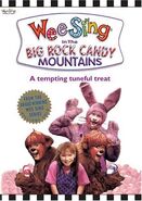 Wee Sing in The Big Rock Candy Mountains (May 14, 1991)