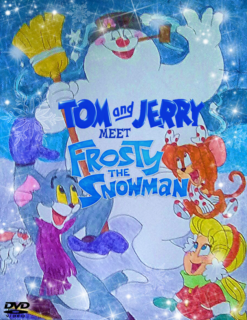 Tom and Jerry Meet Frosty the Snowman.