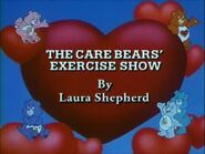 The Care Bears' Exercise Show (August 13, 1988)