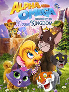 Alpha and Omega (TheWildAnimal13 Animal Style) 8: Journey to Mouse Kingdom