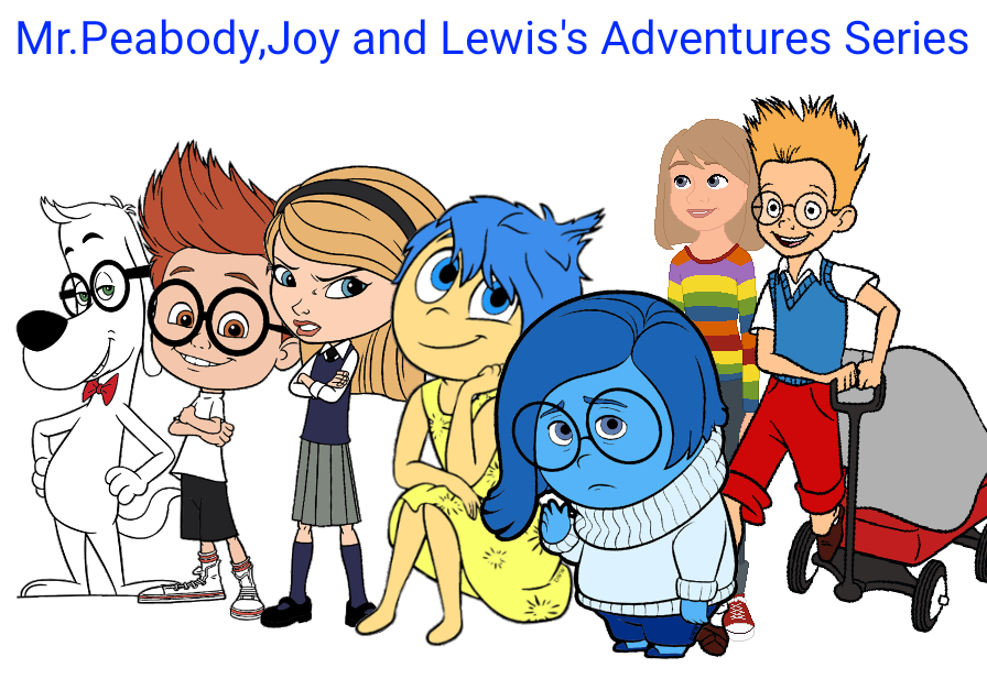 Mr.Peabody,Sherman,Penny,Joy,Sadness,Riley and Lewis's Adventures Team, The  Parody Wiki
