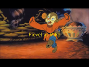 Fievel as Mike