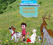 The Many Adventures of Dodger the Dog