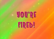 You're Fired! (February 9, 2011)