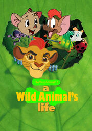 A Wild Animal's Life Poster