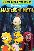 Legend Quest: Masters of Myth (Dineen Benoit Productions Style)