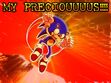 Sonic's precioooous!