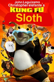 Kung Fu Sloth | The Parody Wiki | Fandom