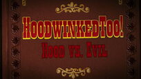 Hoodwinked Too! Hood vs. Evil (© 2011 The Weinstein Company)