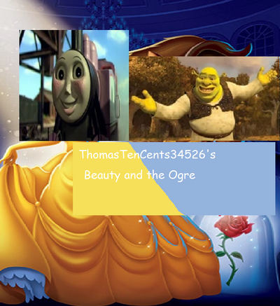 ThomasTenCents34526's Posters Part 11 - Beauty and the Ogre
