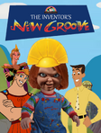The Inventor's New Groove (Parody) Cover