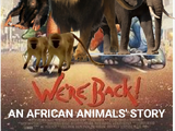 We're Back! An African Animal's Story