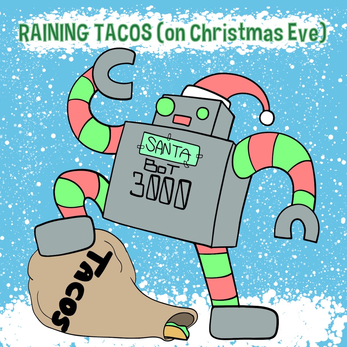 Raining Tacos