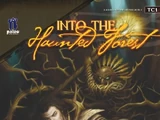 Into the Haunted Forest