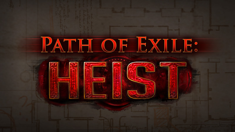 Heist League Official Path Of Exile Wiki