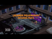 Seamos peligrosos 2