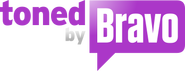 Toned by Bravo
