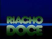 Minisserie Riacho Doce