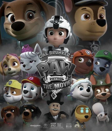 Cal Brunker’s PAW Patrol: The Movie | PAW Patrol Fanon Wiki | Fandom