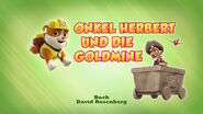 "Pups Save a Lost Gold Miner" ("Onkel Herbert und die Goldmine") title card