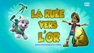 "Pups Go for the Gold" ("La Ruée vers l'or") title card on RTS Un