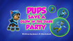 Pups Save a Glow-in-the-Dark Party (HQ)