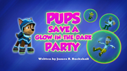 Pups Save a Glow-in-the-Dark Party (HQ)