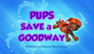 Pups Save a Goodway